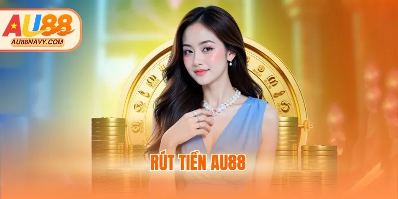 Rút tiền au88
